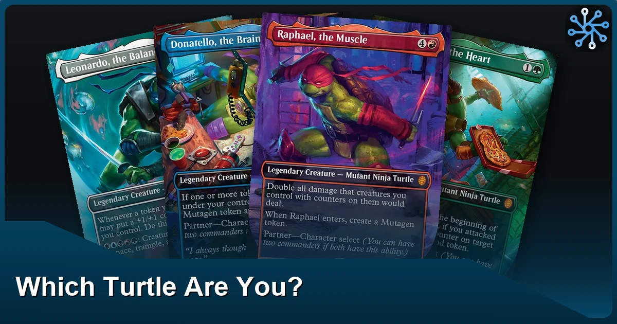 Pick your turtle: a TMNT Commander playstyle guide